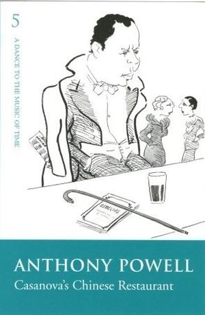 Casanova's Chinese Restaurant by Anthony Powell