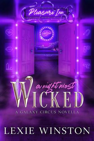 A Night Most Wicked (Galaxy Circus #2.5)