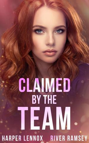 Claimed by the Team (Fameverse #2)