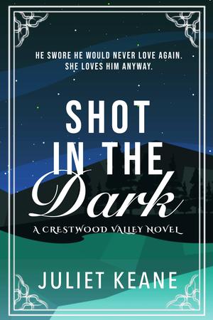 Shot in the Dark (Crestwood Valley #1)