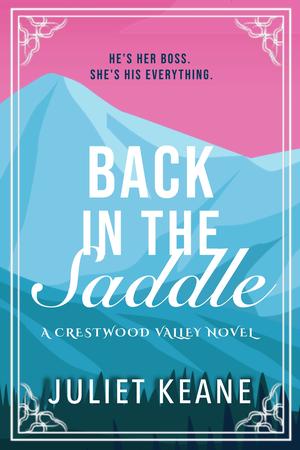 Back in the Saddle (Crestwood Valley #1)