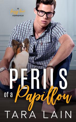 Perils of a Papillon by Tara Lain