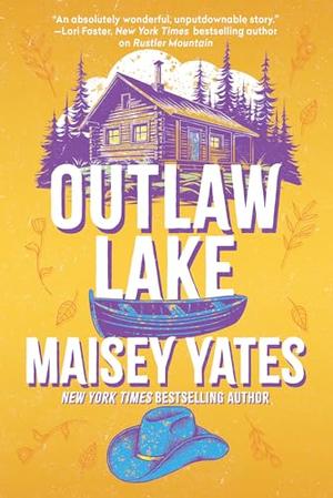 Outlaw Lake (Rustler Mountain #2)