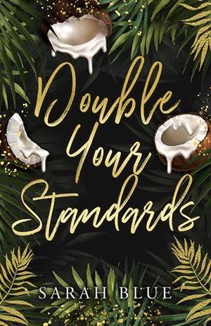 Double Your Standards (The Carlson Brothers #3)