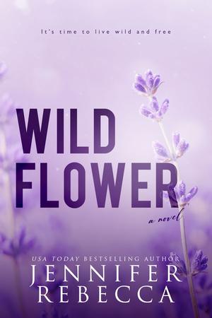 Wildflower by Jennifer Rebecca