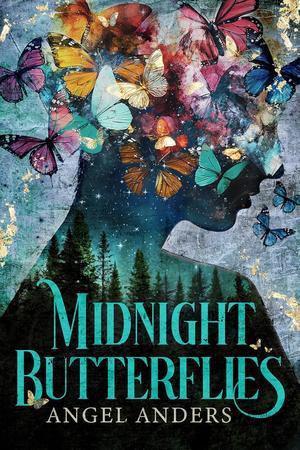 Midnight Butterflies by Angel Anders