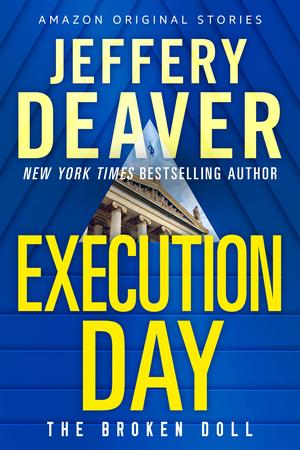 Execution Day by Jeffery Deaver