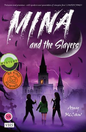 Mina and the Slayers (Mina and the Undead #2)