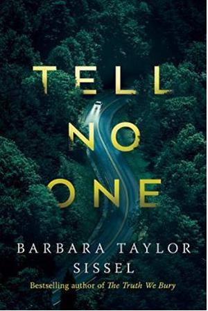 Tell No One by Barbara Taylor Sissel