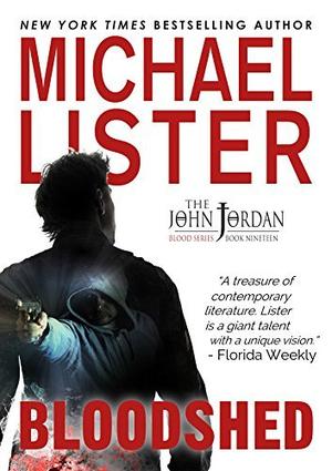 Bloodshed (John Jordan Mystery #18)