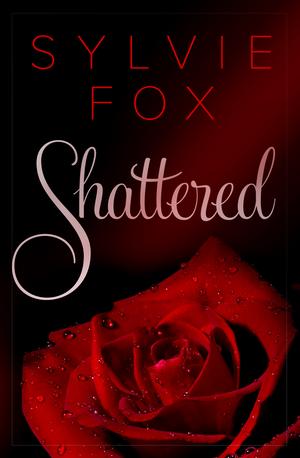 Shattered (L.A. Nights #5)