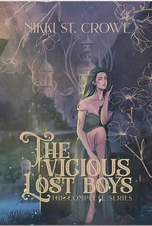 The Vicious Lost Boys: The Complete Series (Vicious Lost Boys #1-4)