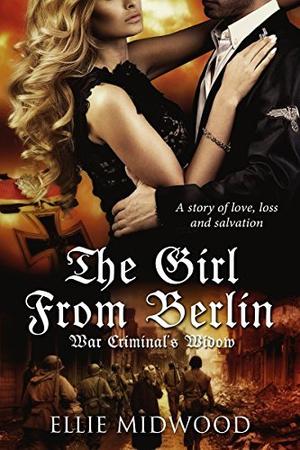 War Criminal's Widow (The Girl from Berlin #3)