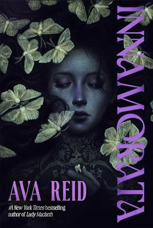 Innamorata by Ava Reid