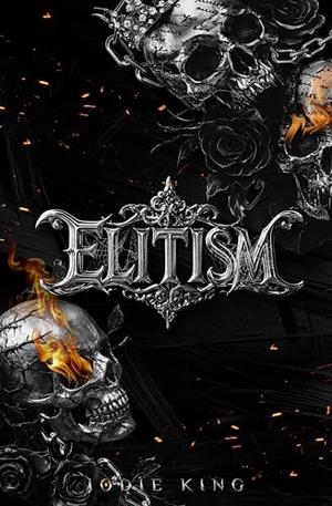 Elitism by Jodie King