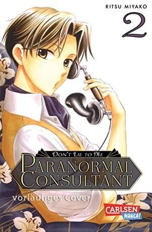 Don’t Lie to Me – Paranormal Consultant 2 (Usotoki Rhetoric #2)