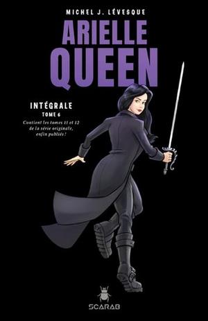 Arielle Queen - Intégrale 6 (Arielle Queen - Intégrale #6)