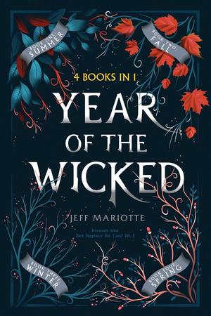 Year of the Wicked: Summer; Fall; Winter; Spring (Witch Season #1-4)