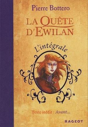 La Quête d'Ewilan (La Quête d'Ewilan #1-3)