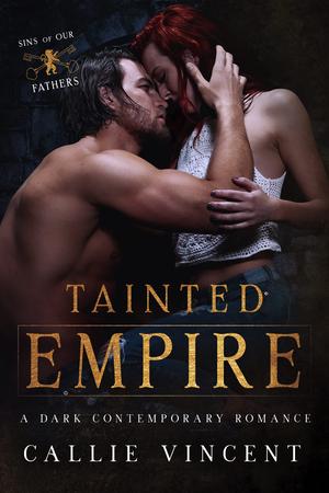 Tainted Empire by Callie Vincent