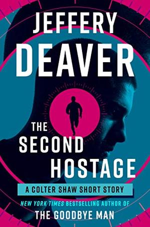 The Second Hostage (Colter Shaw #1.5)
