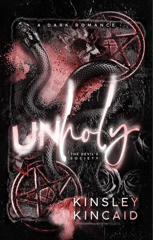 Unholy (The Devil's Society #3)