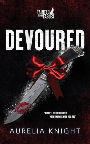 Devoured by Aurelia Knight