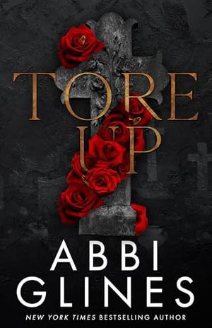 Tore Up by Abbi Glines