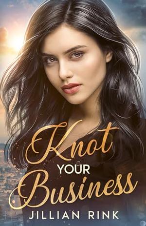 Knot Your Business (Serendipity Omegaverse #2)