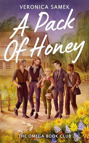 A Pack of Honey by Veronica Samek