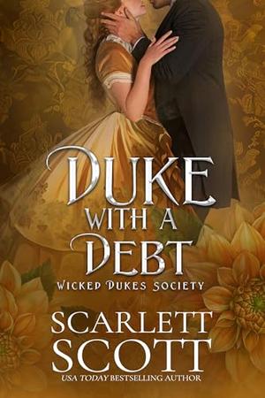Duke with a Debt by Scarlett Scott