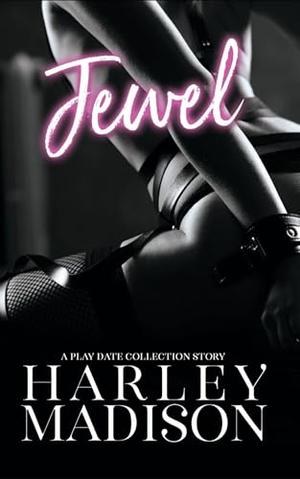 Jewel by Harley Madison