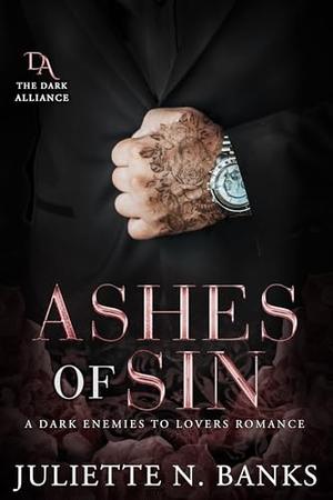 Ashes of Sin by Juliette N. Banks
