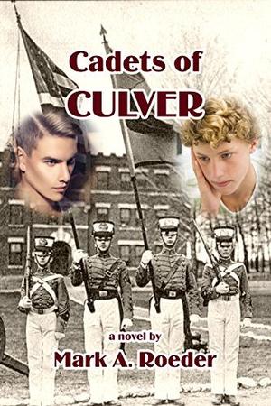 Cadets of Culver (Gay Youth Chronicles Complete Chronology #1)