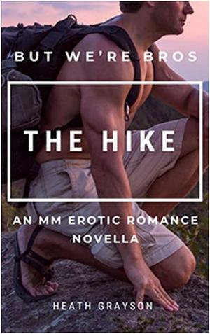 The Hike by Heath Grayson