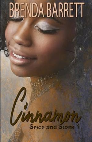 Cinnamon by Brenda Barrett