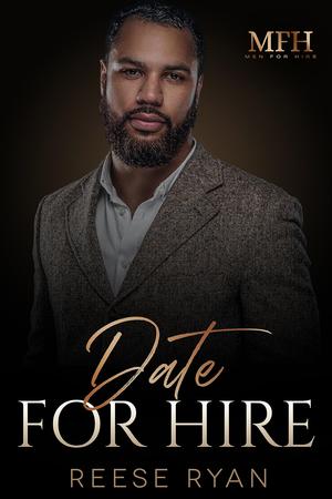 Date for Hire by Reese Ryan