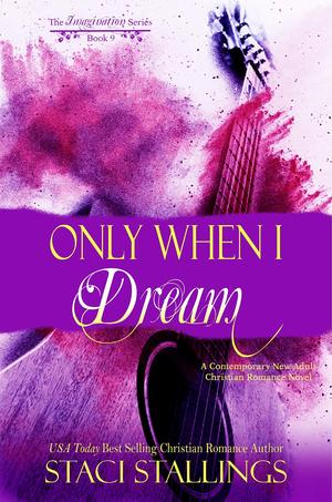 Only When I Dream (Imagination #12)