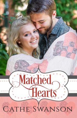 Matched Hearts by Cathe Swanson