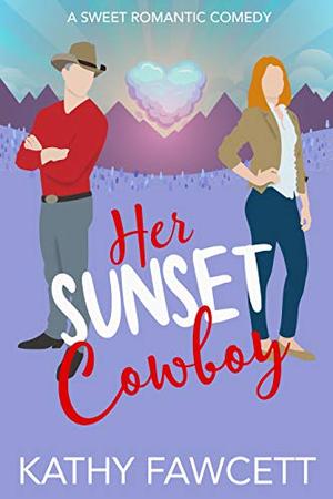 Her Sunset Cowboy (West Brothers Romance #4)