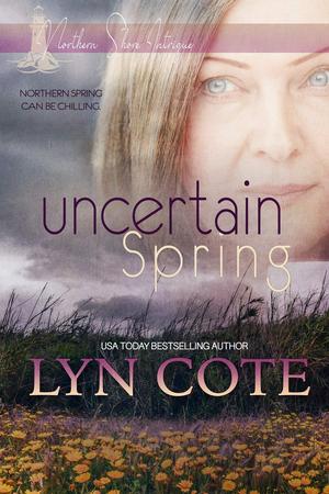 Uncertain Spring by Lyn Cote