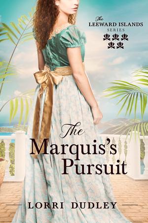 The Marquis's Pursuit by Lorri Dudley