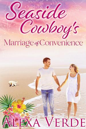Seaside Cowboy's Marriage of Convenience (Seaside Cowboys #3)