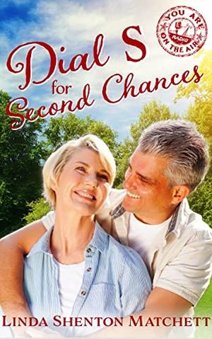 Dial S for Second Chances (You Are on the Air #21)