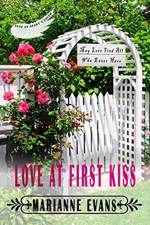 Love at First Kiss by Marianne Evans