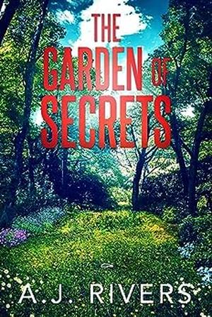The Garden of Secrets (Dean Steele #4)
