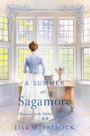 A Summer at Sagamore by Lisa M. Prysock