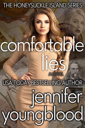 Comfortable Lies by Jennifer Youngblood