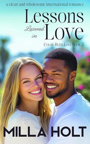 Lessons Learned in Love (Color-Blind Love #3)