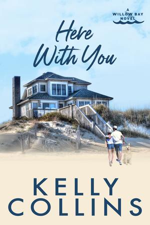 Here With You (Willow Bay #2)